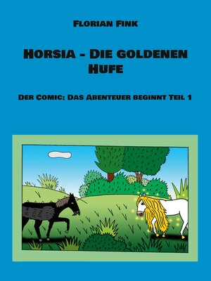 cover image of Horsia--Die goldenen Hufe